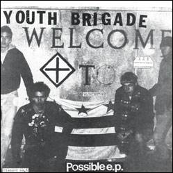 Youth Brigade (USA-2) : Possible
